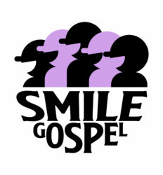 Smile Gospel